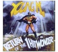 YOUNG MC - RETURN OF THE 1 HIT WONDE