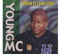 Young Mc - What It Look Like