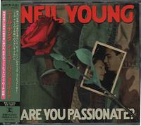 YOUNG, NEIL - ARE YOU PASSIONATE ?