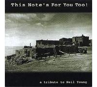 YOUNG, NEIL.=TRIBUTE= - THIS NOTE'S FOR YOU TOO (2 CD)