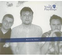 Young Playthings,the - Back to the Future