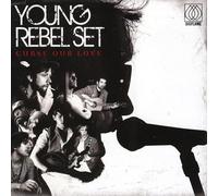 Young Rebel Set - Curse Our Love