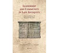 Young Richard Kim Leadership and Community in Late Antiquity (Copertina rigida)
