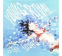 YOUNG RIVAL - STAY YOUNG