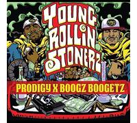 Young Rollin Stonerz by Prodigy X Boogz Boogetz (2014-11-24)