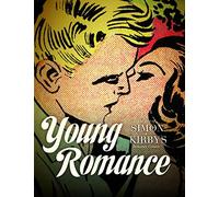 Young Romance: The Best of Simon & Kirby's Romance Comics