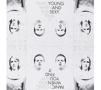 Young & Sexy - Panic When You Find It