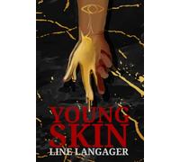 Young Skin: A literary horror novella