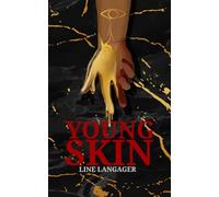 Young Skin: A literary horror novella