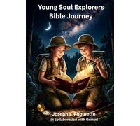 Young Soul Explorers Bible Journey