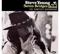 Steve Young Seven Bridges Road: The Complete Recordings (CD) Album