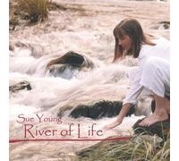 Young Sue - River of Life