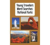 Young Travelers Word Searches: National Parks