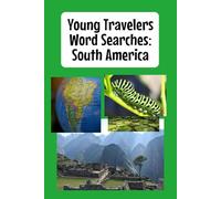 Young Travelers Word Searches: South America