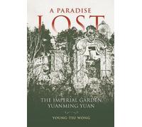 Young-Tsu Wong A Paradise Lost (Copertina rigida)