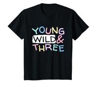 Young, Wild & Three Bambini 3 Anni Compleanno Bday Maglietta