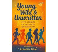 Young, Wild & Unwritten
