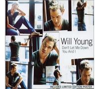Young, Will - Don't Let Me Down 2