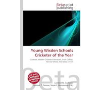 Young Wisden Schools Cricketer of the Year: Cricketer, Wisden Cricketers' Almanack, Eton College, Harrow School, First-Class Cricket