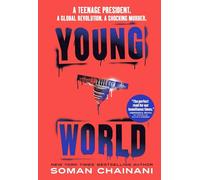 Young World: The explosive debut YA thriller from a bestselling author