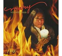 Youngblood, Mary - Feed The Fire