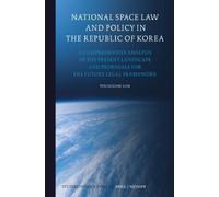 Youngshin Ahn National Space Law and Policy in the Republic o (Copertina rigida)