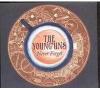 Young'Uns - Never Forget