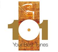 YOUR 101 BEST TUNES - (CLASSIC