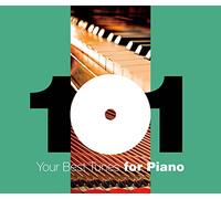 YOUR 101 BEST TUNES FOR PIANO