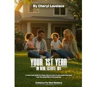 YOUR 1ST YEAR IN REAL ESTATE 101