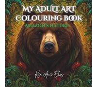 Your Adult Art Colouring Book Amazon' Nature: Mindfulness, and Animals