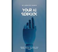 Your AI Sidekick: Smart tools to help you work, play and stress less