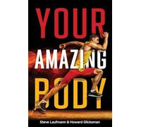 Your Amazing Body