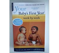 Your Baby's First Year Week by Week