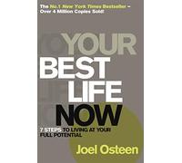 Your Best Life Now