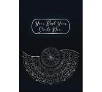 Your Best Year Starts Now: A Powerful Journal to Kickstart Your Journey to Success | Set Bold Goals, Build Positive Habits, Stay Motivated, and Make ... for a Life of Achievement in 2025 and Beyond