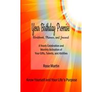 Your Birthday Promise Workbook, Planner, and Journal: 6x9 paperback