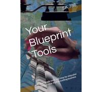 Your Blueprint Tools: The simple tools and step-by-step plan to start your digital reselling business