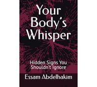 Your Body’s Whisper: Hidden Signs You Shouldn’t Ignore: 11