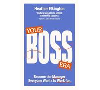 Heather Elkington Your Boss Era (Tascabile) (PRESALE 17/07/2025)