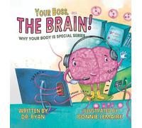 Your Boss, the Brain!