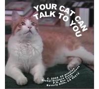 Your Cat CAN Talk To You!