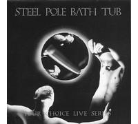 Your Choice Live by Steel Pole Bath Tub (1994-06-16)