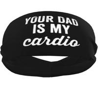 Your Dad is My Cardio - Fasce antisudore sportive per uomo e donna, polsiere e fasce elastiche antiscivolo per basket, tennis, allenamento, palestra, yoga, assorbenti e traspiranti (nero)