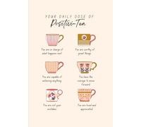 Your Daily Dose of Positivit-tea: "Inspirational Lined Journal | Motivational Notebook for Daily Writing, Gratitude, and Positive Thoughts | Uplifting Gift for Tea Lovers"