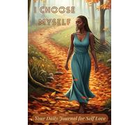 Your Daily Journal for Self-Love: Guided Prompts and Questions to Grow Confidence, Self-Worth, and Kindness Toward Yourself (Forest Edition)