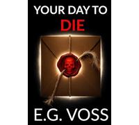 Your Day to Die