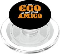 Your Ego Is Not Your Amigo -_ -- PopSockets PopGrip per MagSafe