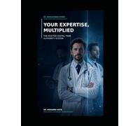 Your Expertise, Multiplied: The Doctor Digital Twin Authority System