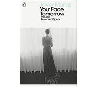 Your Face Tomorrow Volume 1: Fever and Spear